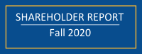 SHAREHOLDER REPORT Fall 2020